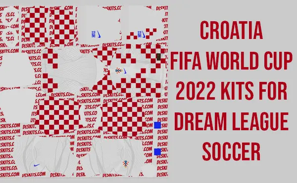 Croatia World Cup 2022 Kits for Dream League Soccer [DLS 23]
