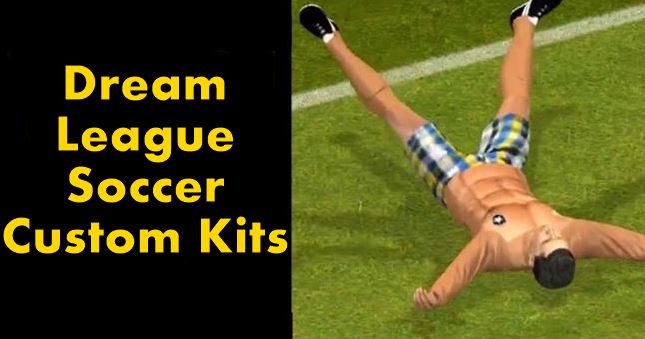 Creating Dream League Soccer Kits Custom {DLS Kits and Logo}