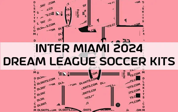 Inter Miami 2024-25 Dream League Soccer Kits | DLS Kits 2025 & Logo 512×512