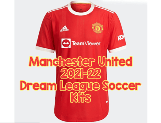 Manchester United 2021-22 Dream League Soccer Kits [DLS 21]