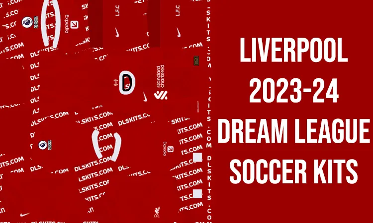 Liverpool 2023-24 For Dream League Soccer 2024