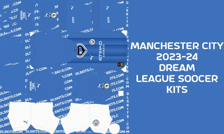 Manchester City Dream League Soccer Kits 2023-24